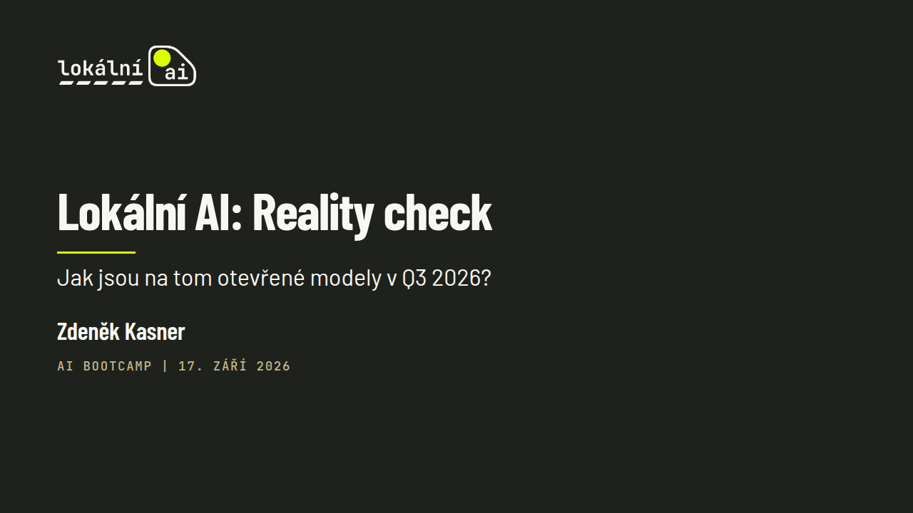 AI Bootcamp | Lokalní AI: Reality check