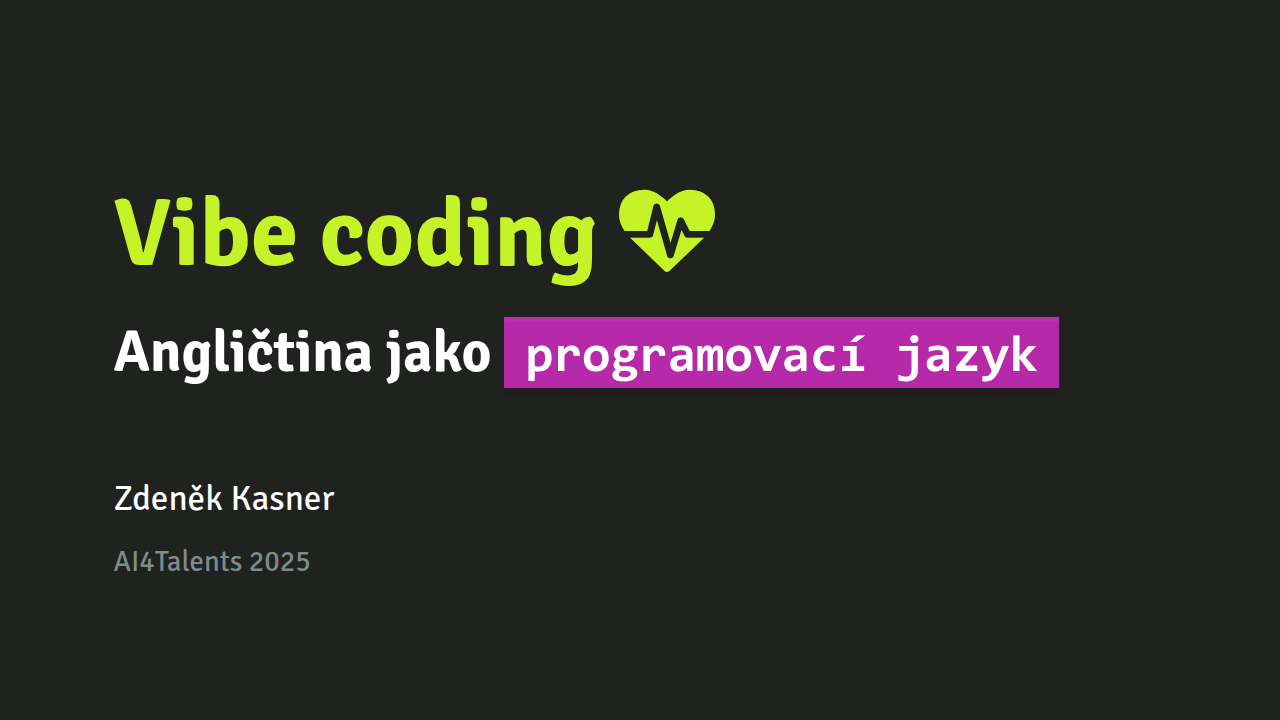 Vibe Coding: Angličtina jako programovací jazyk